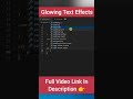 How To Create Amazing Glowing Text Animation Effects Using HTML CSS | JavaScript #shorts #webdesign