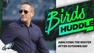 Is the Eagles 2025 roster better than last season? | Birds Huddle