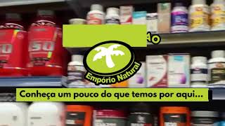 Conheça a loja do Empório Natural - Tudo para sua dieta, produtos naturais, suplementos e muito mais