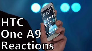 HTC One A9 Announcement Reactions: Does This Phone Help HTC?