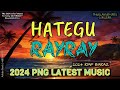 🔥🌴HATEGU RAYRAY🌴🔥✸ 2024 KMP BAKAZ ✸ 2024 PNG LATEST MUSIC✺