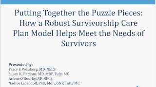 How a Robust Survivorship Care Plan Model Helps Meet the Needs of Survivors