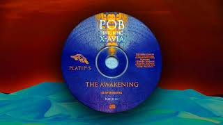 POB feat. X-Avia - The Awakening (Seismix)