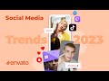 Social Media Trends 2023