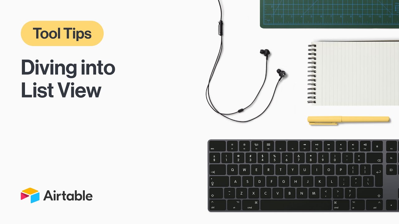 Tool Tips Diving Into List View Airtable Youtube
