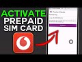 How To Activate Vodafone Prepaid SIM Card in 2025