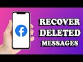 How to Recover/Retrieve Deleted Facebook Messages - 2022