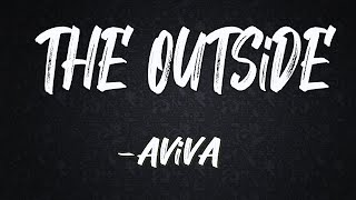 THE OUTSiDE(Lyrics)-AViVA ||Lyrics Book
