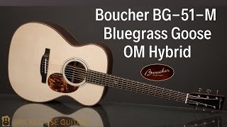 Boucher BG-51-M demo by JP Cormier | Brickhouse Guitars