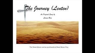 The Journey (Lent) SATB cello and piano Cantamus app composed by Connie Boss