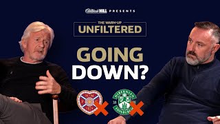 COULD HEARTS OR HIBS REALLY GET RELEGATED? Strachan, Boyd & Levein | The Warm-Up Unfiltered Ep. 2