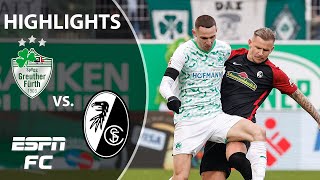 Fürth held scoreless in draw with SC Freiburg | Bundesliga Highlights | ESPN FC