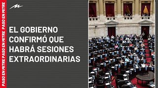 El Gobierno confirmó que habrá sesiones extraordinarias en el Congreso