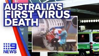 First coronavirus death in Australia recorded | Nine News Australia