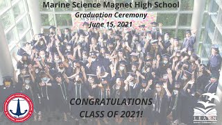 MSMHS Graduation 2021