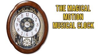 The Magical Motion Musical Clock