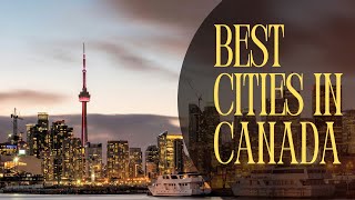 3 Top Cities to Explore in CANADA | A Travel GUIDE to Canada 2024