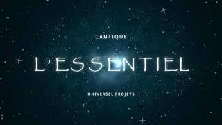 Cantique 2025 l’essentiel