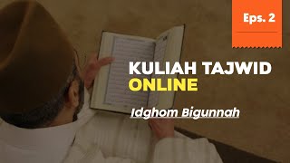 TPQ ONLINE - Idghom bigunnah Tajwid Mudah