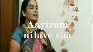 Aayiram Nilave Vaa_ ஆயிரம் நிலவே வா