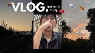 🇨🇳VLOG｜A INTERN VLOG/外企实习/上课日常💼📚🎯