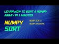How to sort a NumPy array | NumPy sort | NumPy argsort  | NumPy Tutorials | Campus Magic