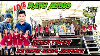 🟢OPENING RATU AUDIO LIVE NEGARA SAKA JABUNG PART2