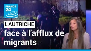 L'Autriche face à l'afflux des migrants • FRANCE 24