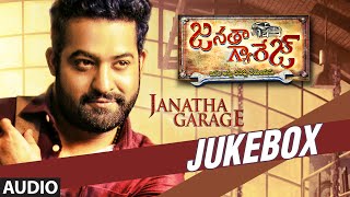 Janatha Garage Telugu Songs | Janatha Garage Jukebox | Jr NTR | Samantha | Nithya Menen | DSP