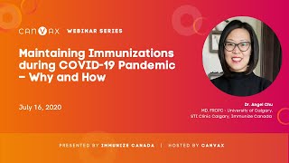 Immunize Canada/CANVax Webinar Series – Maintaining Immunizations During COVID-19 Pandemic