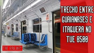 CPTM | Trecho entre Guaianases e Itaquera no TUE Série 8500