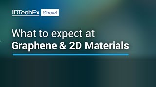 What to expect at Graphene & 2D Materials USA