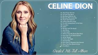 Celine Dion Greatest Hits – Celine Dion Album Complet 2023 🎶 The Best of Celine Dion