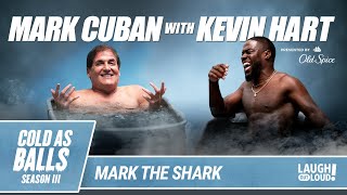 Mark Cuban Brings a Shark Tank to the Cold Tub | Cold as Balls Season 3 | Laugh Out Loud Network