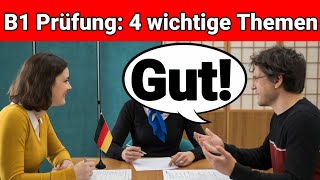 Oral exam German B1 | Planning something together/dialogue | 4 important topics | speak