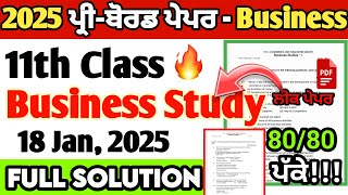 Pseb 11th Business Studies Pre Board Paper 2025 Full solution | Business question paper 2025 class11