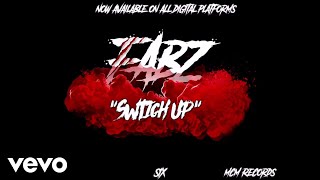 Fabz - Switch Up (Audio Explicit)