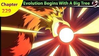Evolution Begins With A Big Tree Chapter 229