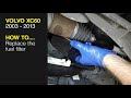 How to Replace the fuel filter on the Volvo XC60 2003 to 2013