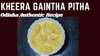 Kheera gaintha Pitha/odisha Authentic dish/ଖୀର ଗଇଁଠା ପିଠା/traditional dishofodisha/thecraftedkitchen