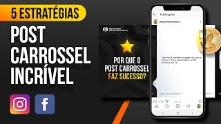 5 ESTRATÉGIAS para POST CARROSSEL no INSTAGRAM [AULÃO]