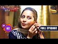 Skeleton | Crime Patrol - City Crimes - Ep 2 | Full Episode | 16 Jul 2024