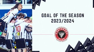 Goal of the Season | Centenary Club Awards | Season 2023-2024