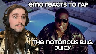 Emo Reacts To Rap For The First Time (Juicy - The Notorious B.I.G.)