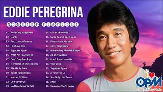 Here's My Happiness | Mardy | Eddie Peregrina Non-stop Playlist 2022 || Pampatulog Nonstop OPM Songs