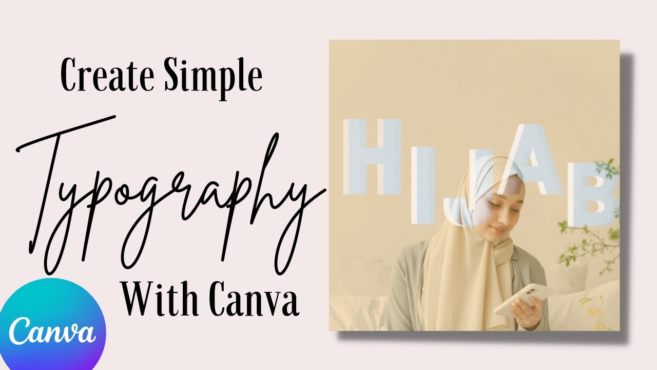 Cara Membuat Desain Typography Sederhana Di Canva Tutorial Canva