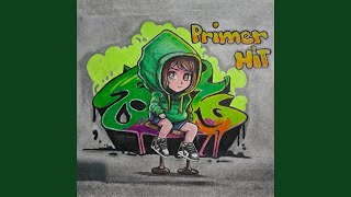 Primer Hit (feat. AZZIFU)