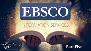 Database Exploration: EBSCO Databases Part 5
