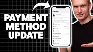 How To Update Payment Method On iPhone 2026 (Step-By-Step Tutorial)