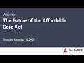 The Future of the Affordable Care Act